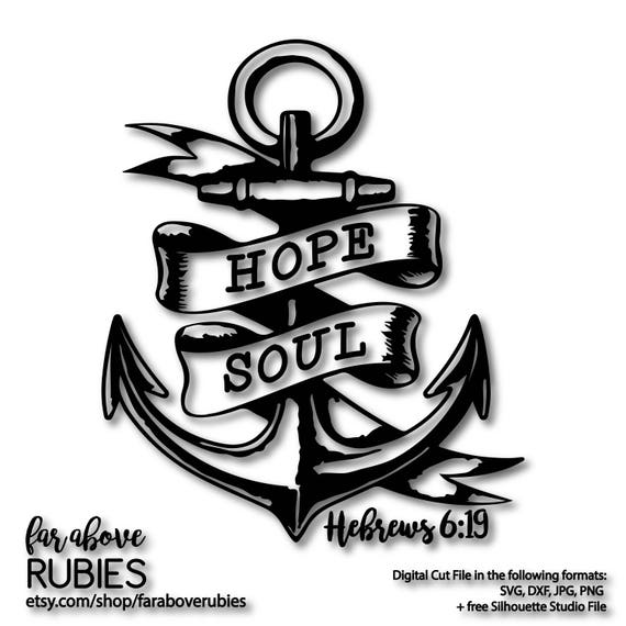 Download Hope Anchors the Soul Hebrews 6:19 SVG EPS dxf png jpg