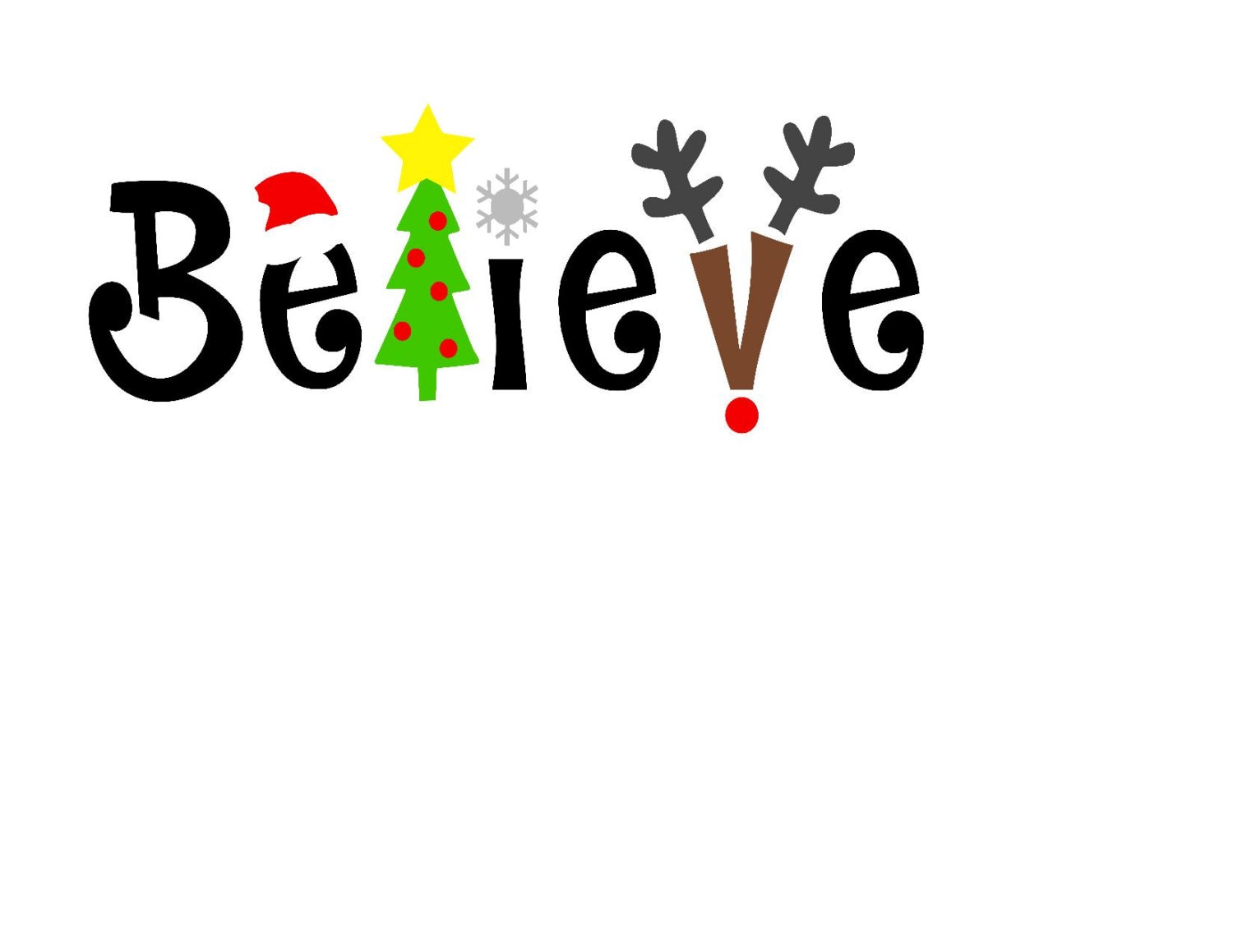 Download Christmas BELIEVE SVG or Silhouette Instant by MandaNoelle ...