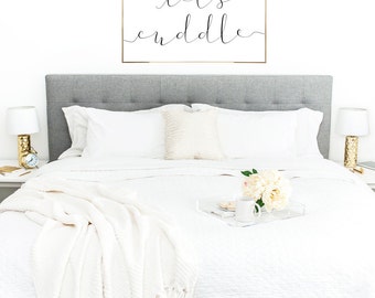 YOU PRINT PRINTABLE Wall Art 24x36 Jpeg - Let's Cuddle - Bedroom Decor, Master Bedroom, Inspirational Decor
