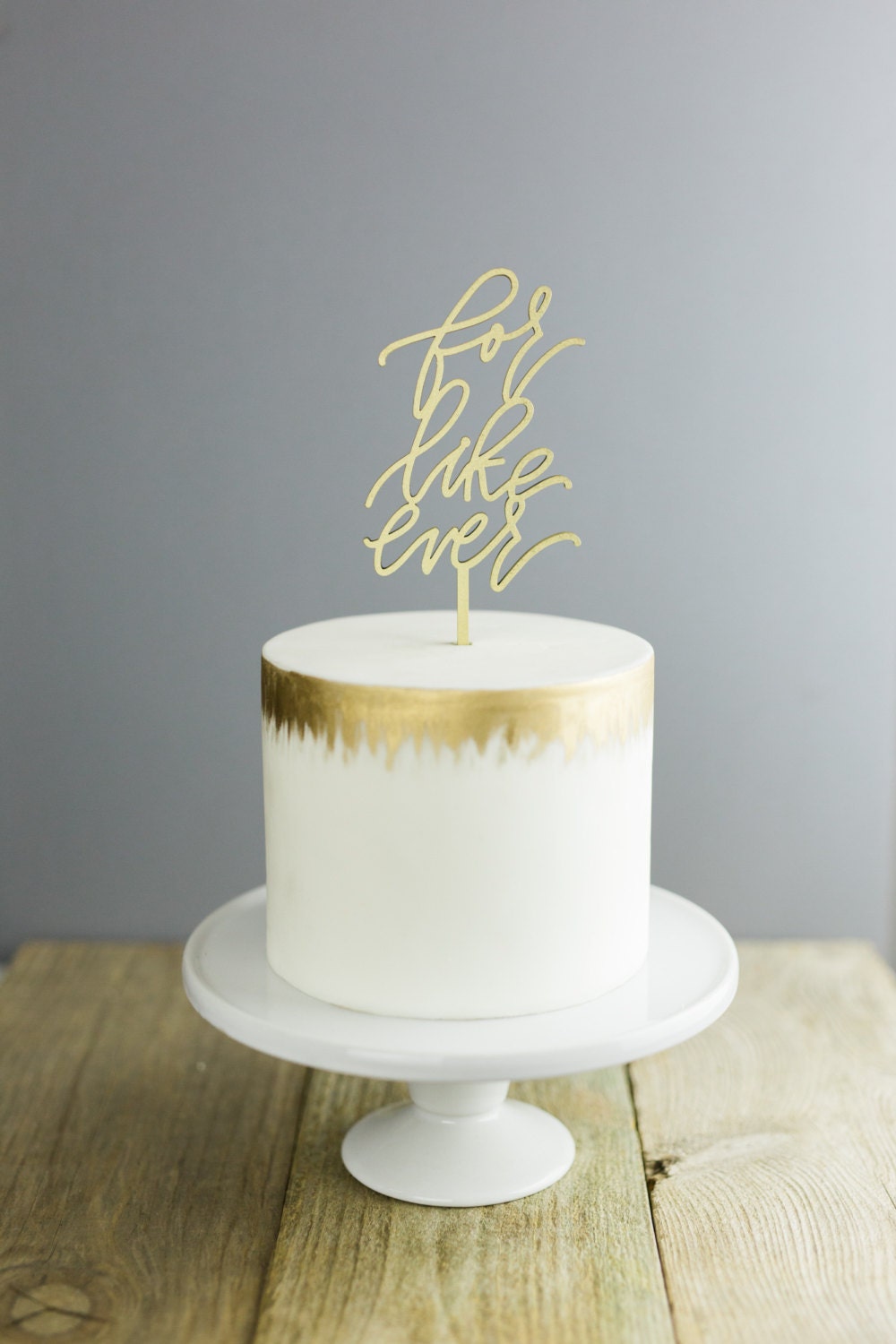 For Like Ever Laser Cut Cake Topper