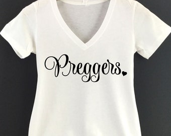 Preggers Shirt Pregnancy Announcement Shirt Pregnancy Reveal Shirt Preggers VNeck Preggers TShirt Pregnancy Shirt Preggo Shirt