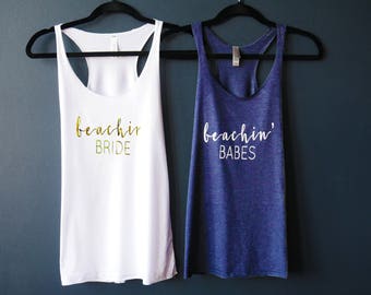Beachin' Bride, Beachin' Babes, Bachelorette Party Tank Top, Bachelorette Party Shirts Beach, Bachelorette Tank Top, Bridesmaid Tank Top,