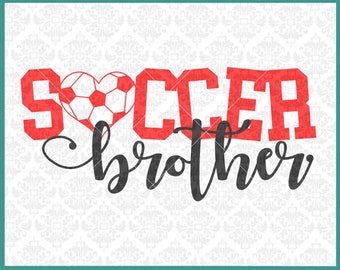 CLN0392 Soccer Brother Sister Uncle Aunt Bestie Family SVG DXF Ai Eps PNG Vector Instant Download COmmercial Cut File Cricut SIlhouette