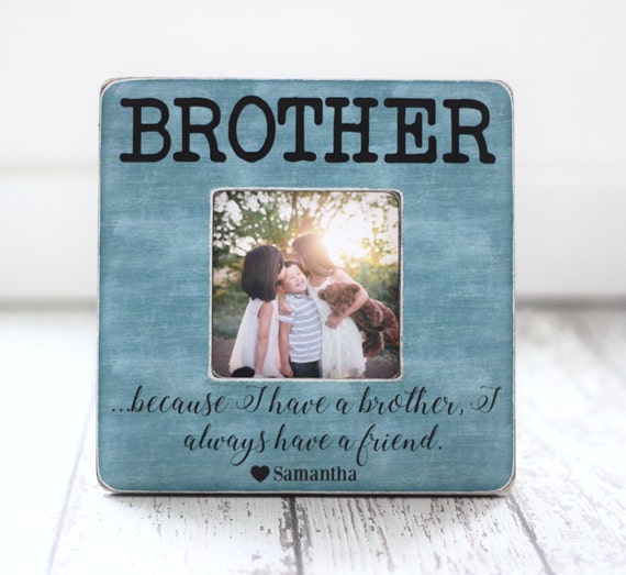 Brothers Picture Frame GIFT Personalized Brothers Frame Best