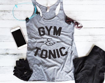 Workout Tank Top - Fitness Tank Top - Yoga Shirt - Gym Shirt - Workout Shirt - Gym & Tonic