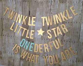Twinkle Twinkle Little Star Onederful is what you are! - Twinkle Twinkle Little Star Banner - First Birthday-- Gender Reveal banner