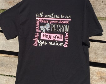 talk southern to me shirt