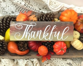 Fall Thankful sign / harvest decor / Autumn decorations / housewarming gift