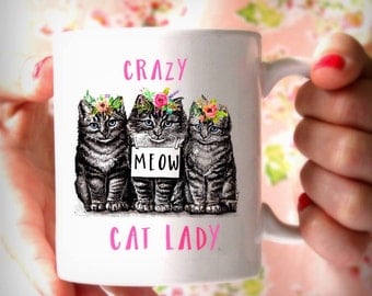 Crazy Cat Lady Mug, Cute Funny Cat Lover Gift