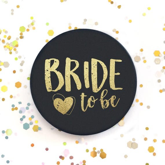 Classy Black Bride To Be Badge