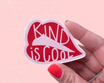 Kind Is Cool - Social Justice Vinyl Sticker