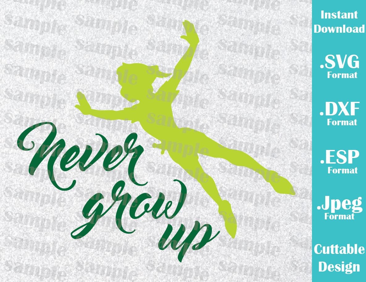 Download INSTANT DOWNLOAD SVG Disney Inspired Peter Pan Never Grow ...