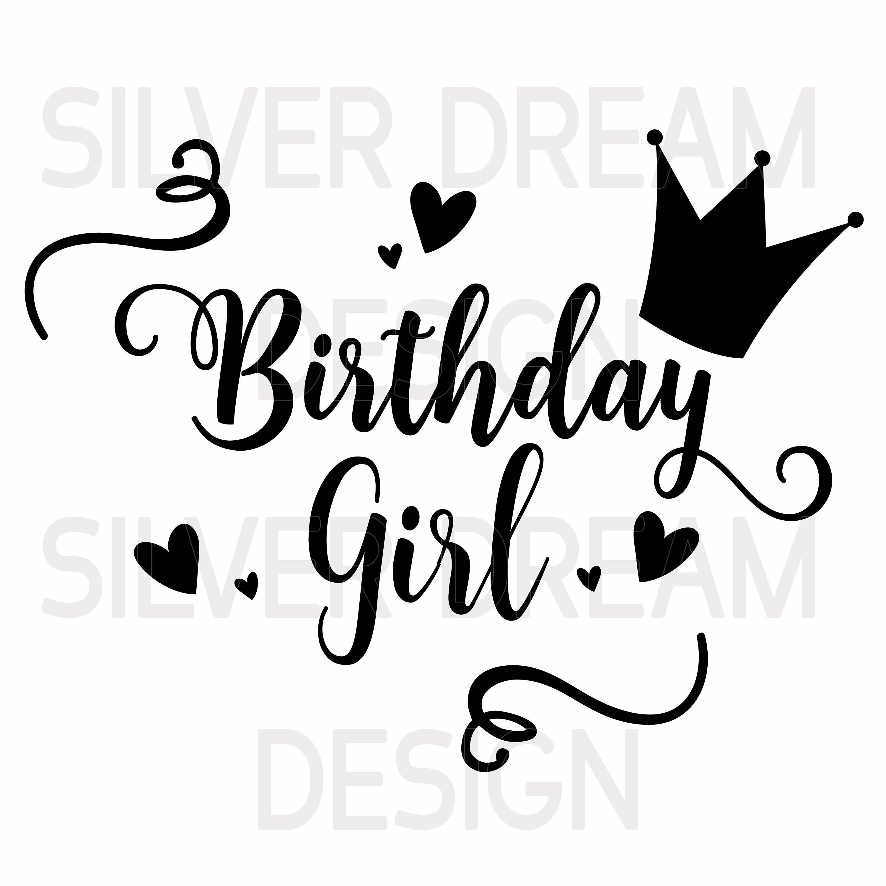 Download birthday girl svg file, birthday svg, happy birthday svg ...