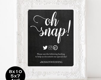 Wedding Hashtag Sign - Oh Snap Wedding Sign - Chalkboard Oh Snap - PDF Template- Editable Text - Downloadable Wedding #WDH0221