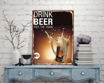 Drink beer ride the train, A plate with beer, Art metal sign, Drink beer, Plaque for a train, Whimsical plaque, Beer on the train sign
