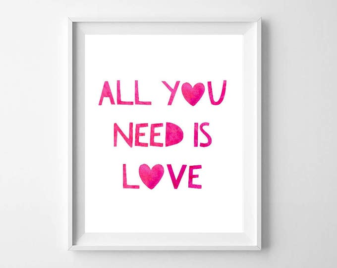 All You Need Is Love, Love Quote, Pink, Typography, Nursery, Nursery Decor, Printable Quotes, Wall Art, Baby Girl, Baby Girl Gift, Wedding