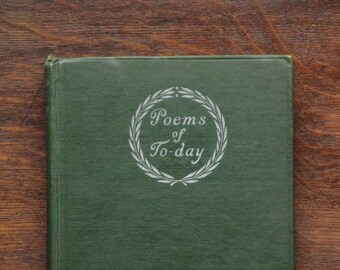 Vintage poetry book 1910s Poems of Today: an Anthology