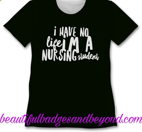 nursing student shirts sayings