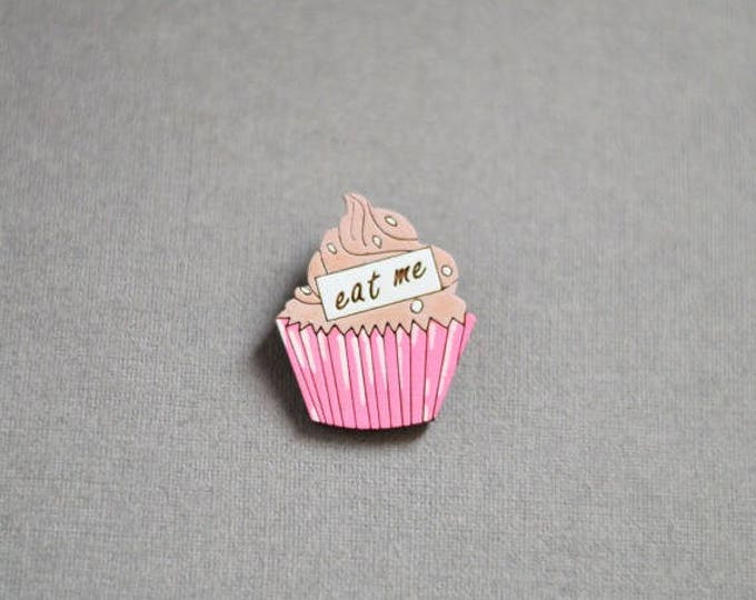 In Wonderland // Wooden brooch is covered with ECO paint // Laser Cut // Best Trends // Fresh Gifts // Vintage Style // Eat Me // Cupcake //