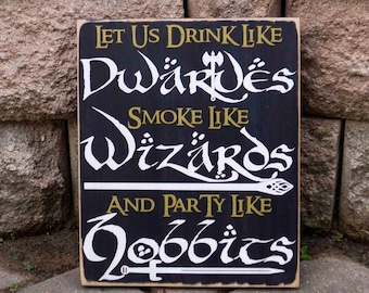 Lord Of The Rings Sign, LOTR, Hobbits, Wizards, Dwarves, Hand Painted, Wood Sign, Lord Of The Rings Wedding