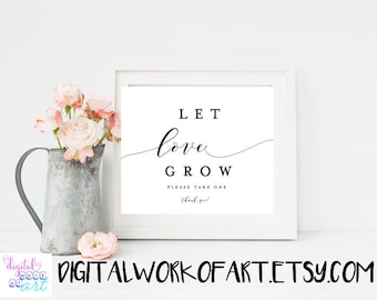 Let Love Grow Sign, Let Love Grow Printable, Seed Favors sign, Printable Wedding Sign, Favor Sign, Favor Table Sign,Instant Download, #AI-17