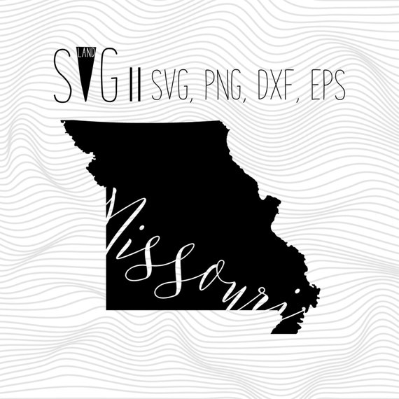 Missouri Svg State Svg Font Svg Files For Silhouette For