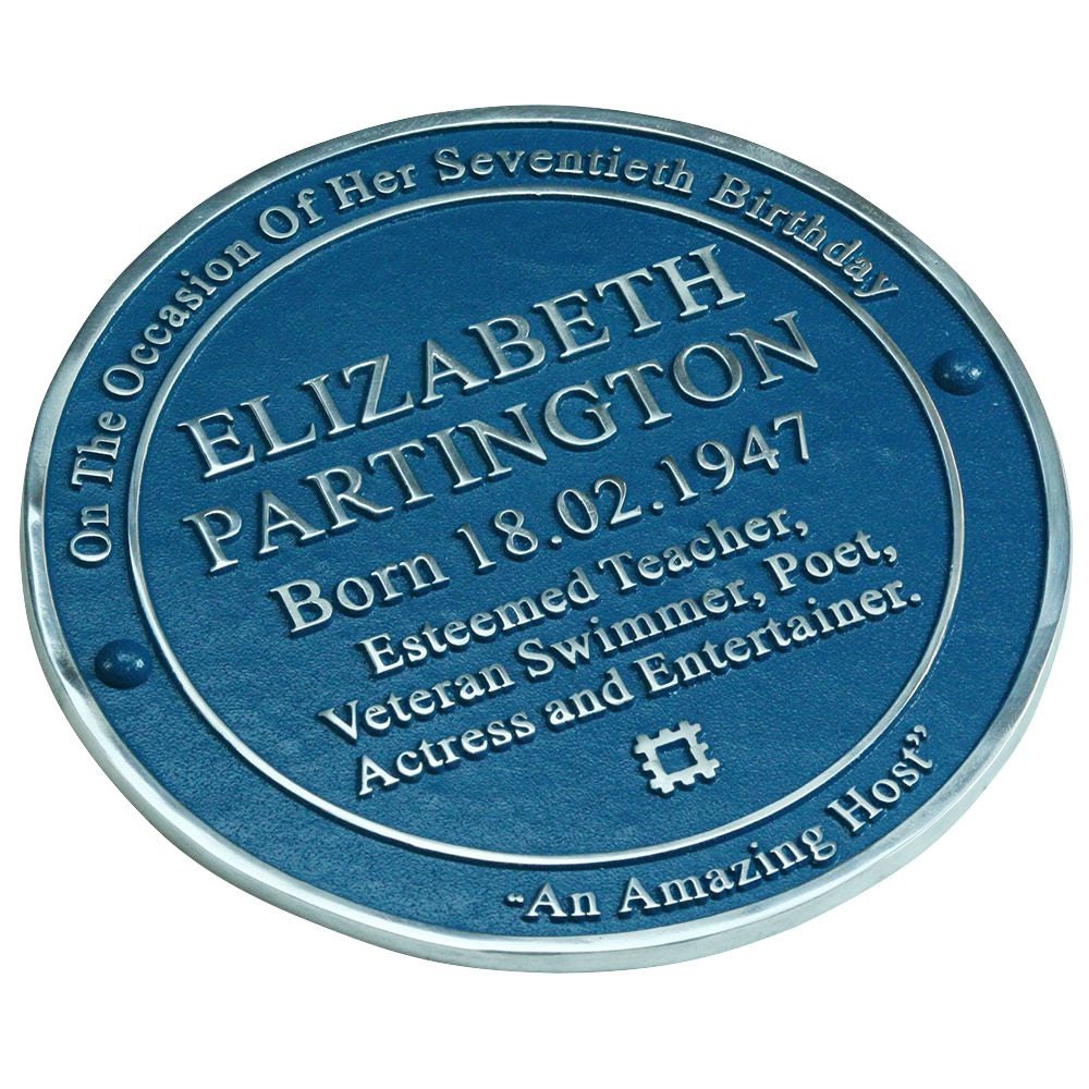 Personalized fun blue plaque with your choice of wording For