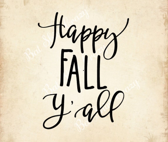 Download Items similar to Happy Fall Y'all SVG | Cute Fall Shirt ...