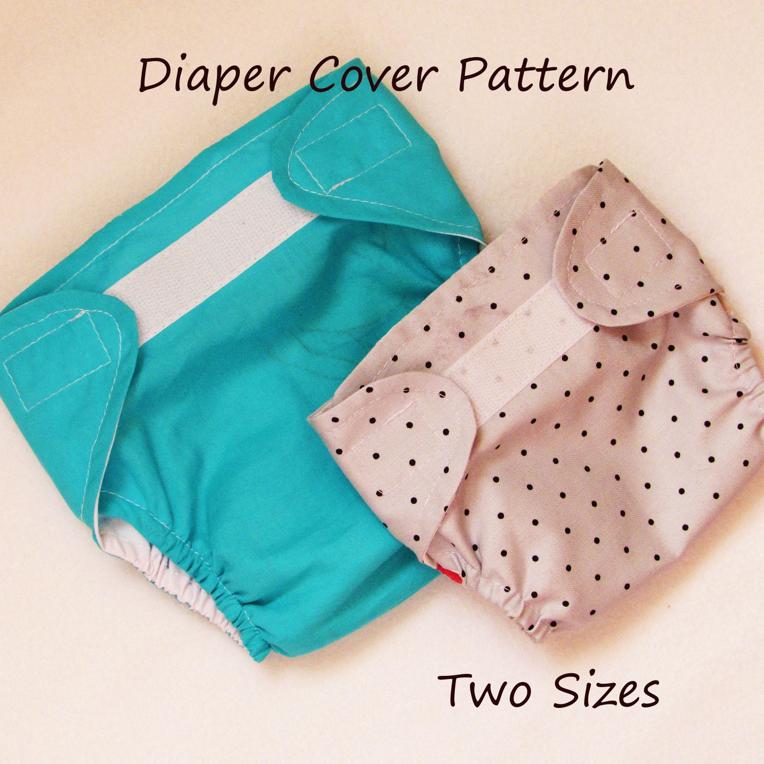 Diaper Cover PatternTwo Sizes cloth diaper pattern.