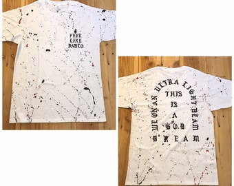 I FEEL LIKE PABLO...Yeezy Shirt Paint Splatter Size: Large Item #191 Customizable...message me with any questions