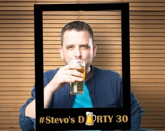 Large custom Dirty 30 birthday photo booth prop frame, 30th birthday, 30th birthday for him, Beer party, dirty thirty, thirty prop ;10011193