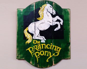 Handpainted Lord Of The Rings The Prancing Pony Reclaimed Wood Sign, Rustic Decor, Man Cave Sign, Pallet Wall Art