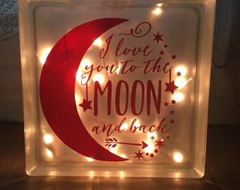 Glass Block Night Light, I love you to the moon and back, nursery decor, nursety night light, baby light, personalized night light,