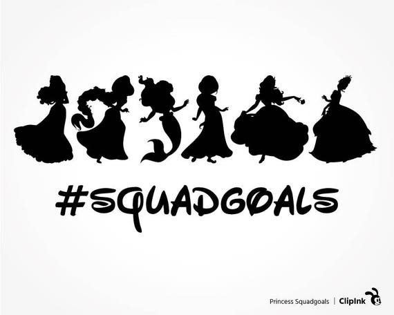 Download Princess squad goals svg Disney squad goals clipart Ariel