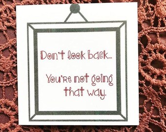 Keepsake Kard: Don't Look Back