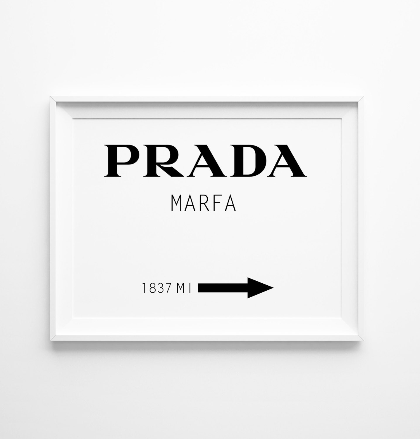 Prada Marfa Print Large Wall Art Prada Poster Oversized