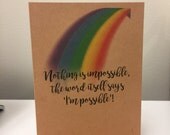 Nothing is impossible, the word itself says I'm Possible Greeting Card with Recycled Envelope/ encouragement card