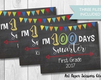 100 Days Of School Chalkboard Sign/ 100 Days Smarter Sign/ Digital FIle/ Milestone Sign/ Sign for Teachers/ Signs for Children/ Photo Prop