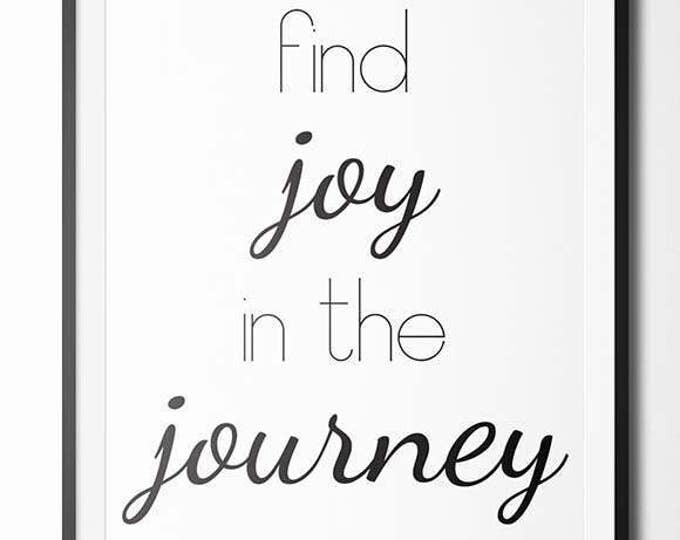Printable Quotes, Wall Art Print, Printable Art, Home Decor, Motivational, Printable Wall Art Joy in the Journey Instant Download