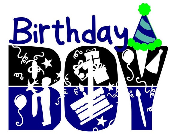 Download Birthday boy file- svg,png,jpg and silhouette from Laurielittleboutique on Etsy Studio