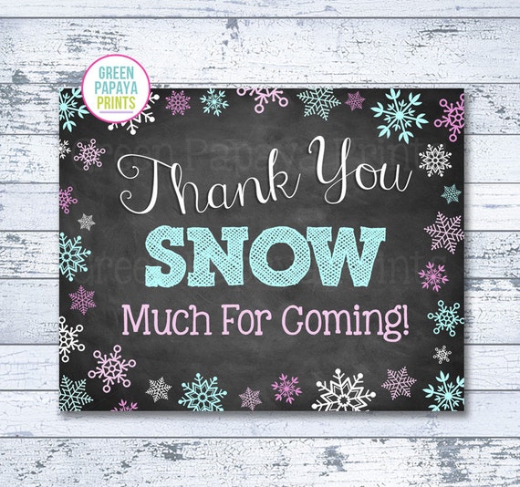 Thank You Snow Much Printable Sign Instant Download Winter