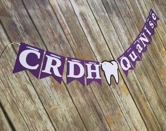 CRDH Graduation, CRDH Banner, CRDH Dentist Banner, Tooth Banner, Dental Hygienist Graduation, Dental Hygiene Banner, crdh Grad, Dental Party