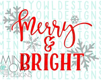 SVG Cut File - Merry & Bright - Snowflakes - Merry Christmas - Iron On - Cricut - Silhouette - Decal - Christmas Pajamas - Jammies