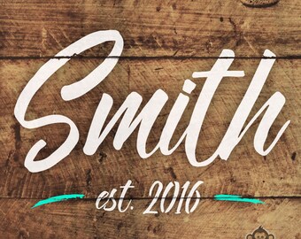 CUSTOM DIY Art Stencil - Script Name with Est. Date