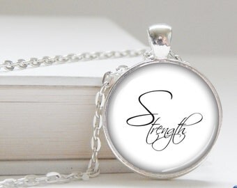Strength pendant, strength necklace, accessories, inspirational, necklace, womens jewelry, quote pendant, word pendant, gift