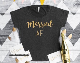 Married AF, Off the Shoulder Women's Top, Bride, Bridesmaid, Party, Shirts, Friends, Gift, Marriage, Wedding, Fast Shipping, Customizable