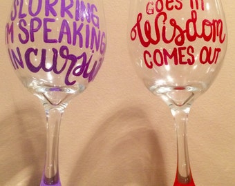 Hand painted wine glasses, Wine glass with sayings, personalized wine glass, glasses with sayings, Gift ideas for women, birthday gift