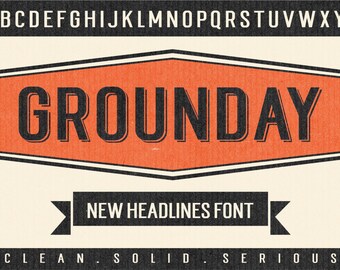 Grounday Typeface, Display Font, Sans Font, Headlines Font, Branding Font, Poster Font, Digital Font Download
