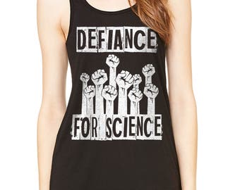 Science Shirt, Climate Change is Real, Resist Tank Top, Science Shirt For Women, Science is Real, Science March, Defiance For Science