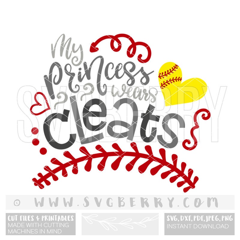 Download My Princess Wears Cleats SVG / softball mom shirts softball